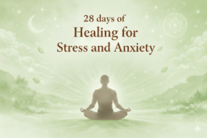 healing stress and anxiety